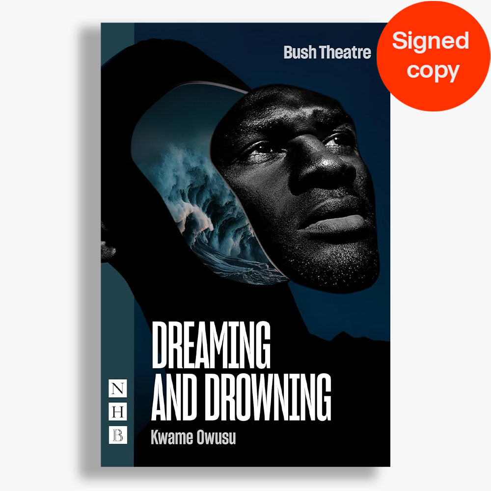 SIGNED COPY Dreaming and Drowning Playtext