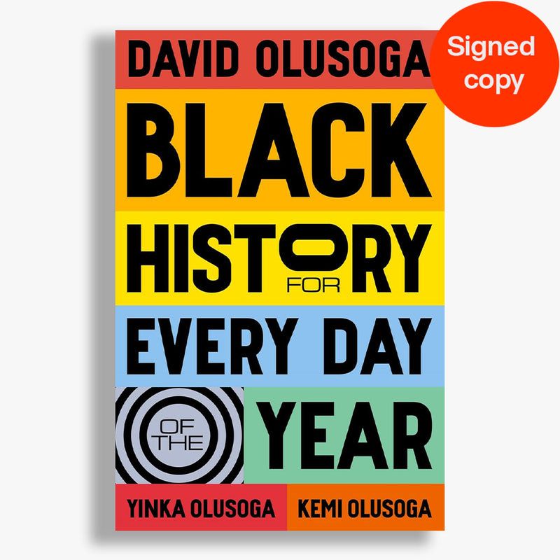 SIGNED COPY Black History for Every Day of the Year