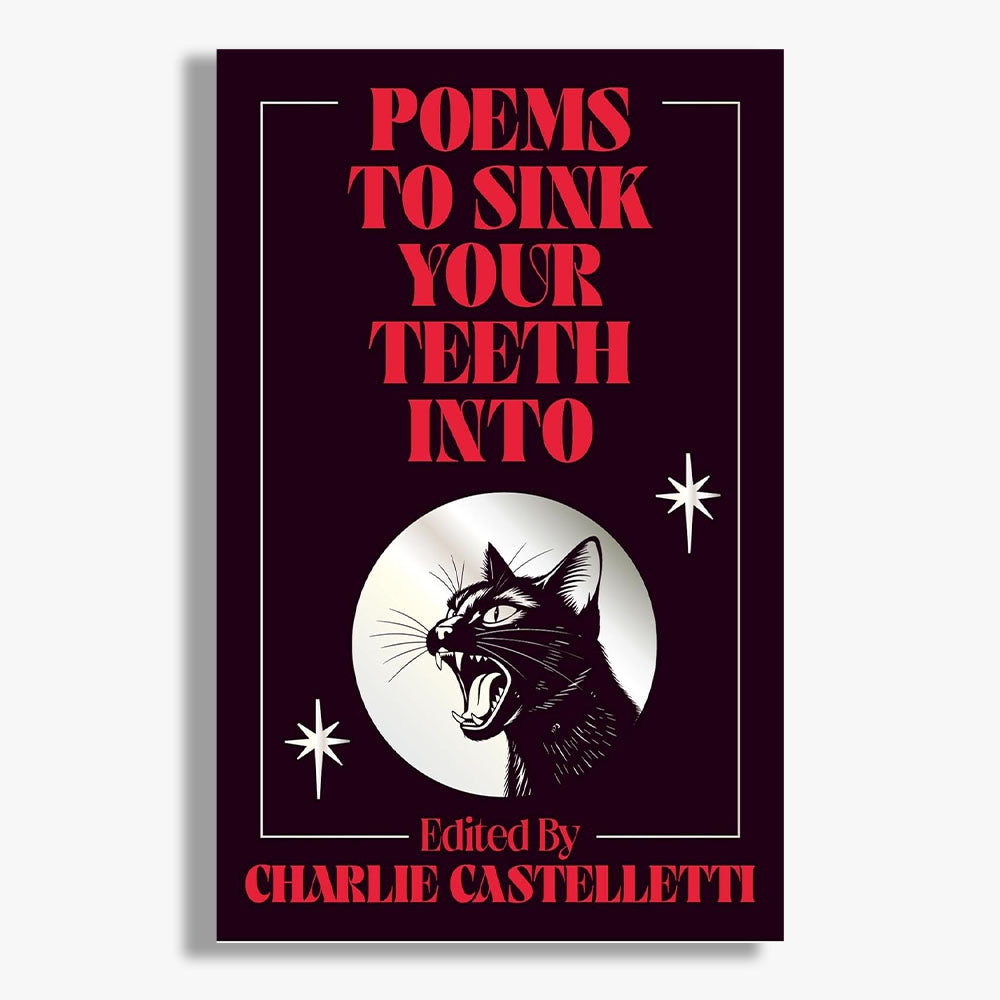 Poems to Sink Your Teeth Into