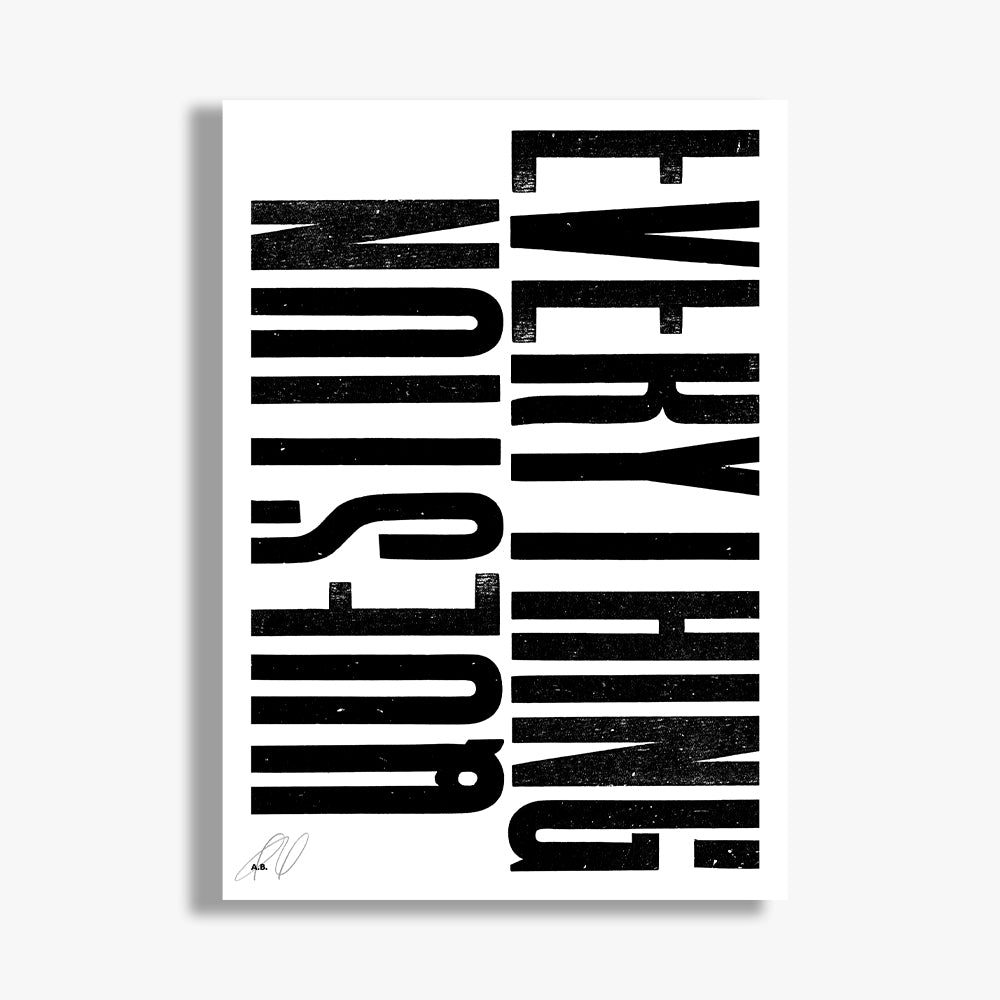 Question Everything A1 Limited Edition Print