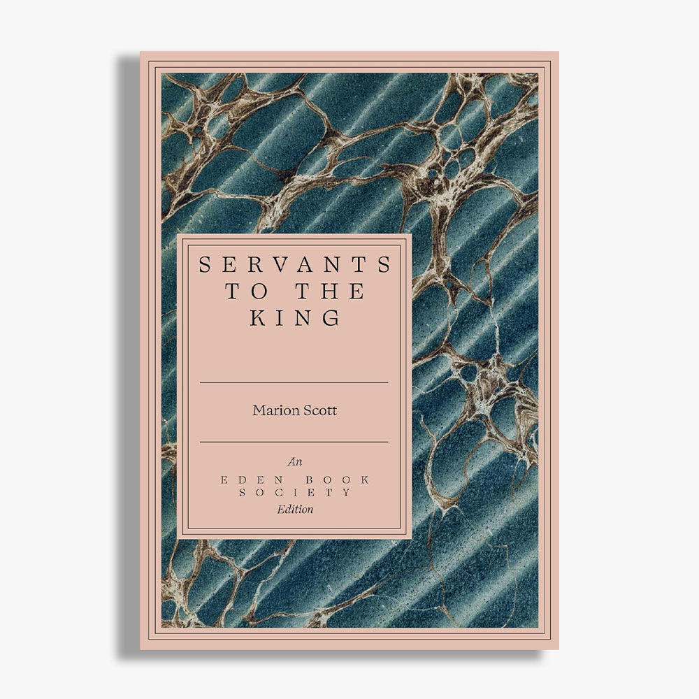 Servants to the King