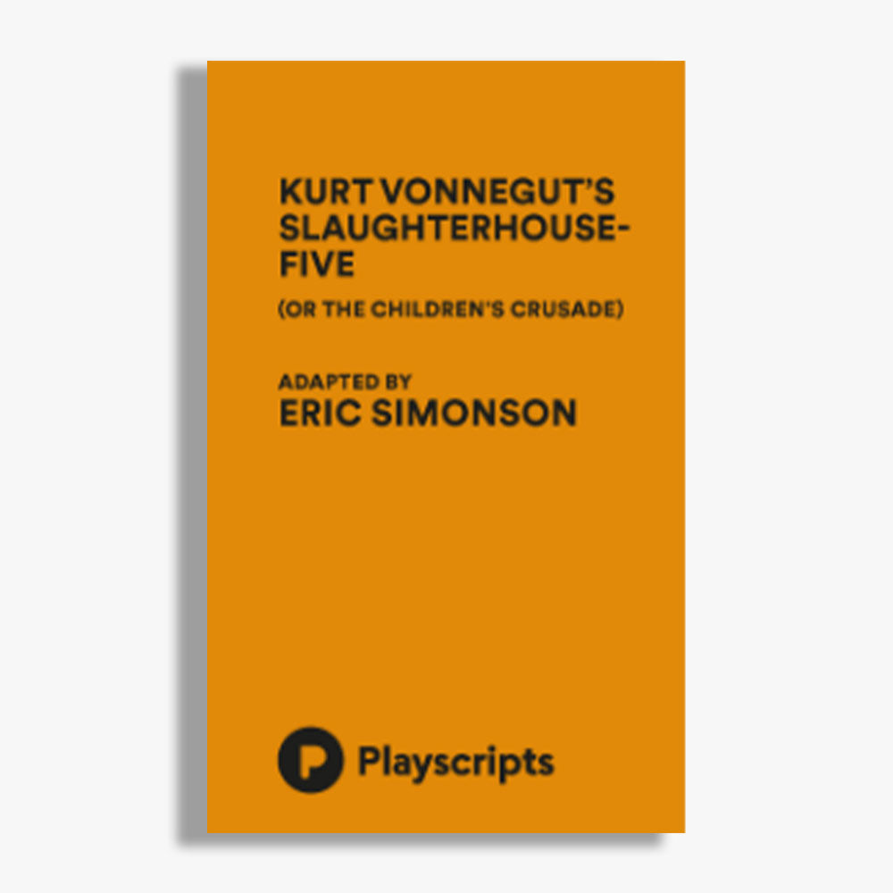 Slaughterhouse Five Playtext