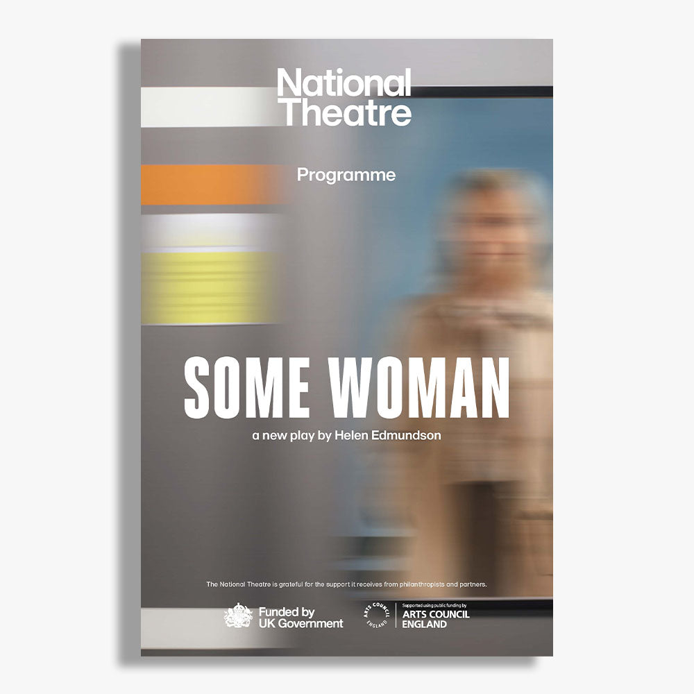Some Woman National Theatre Programme