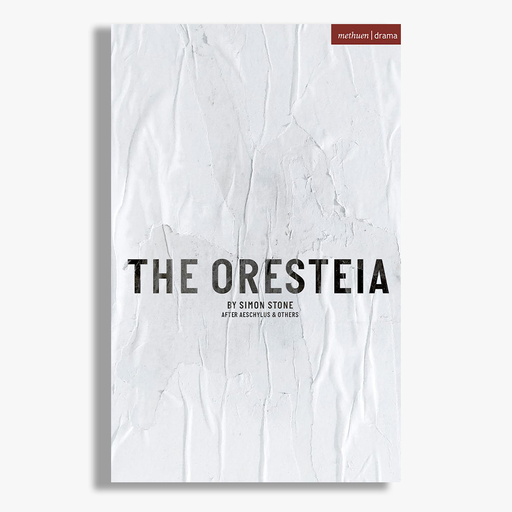 The Oresteia Playtext