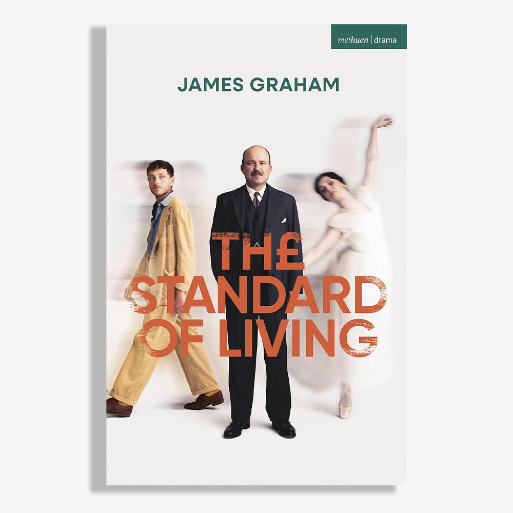 The Standard of Living Playtext