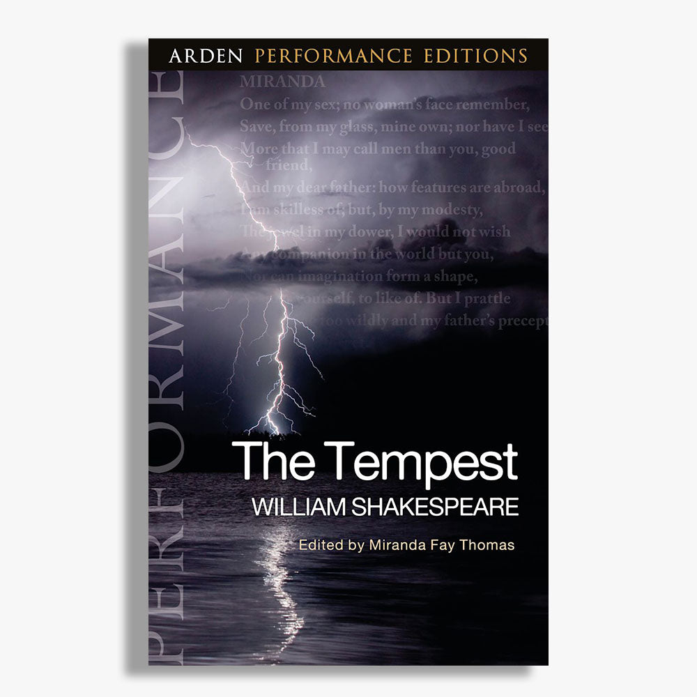 The Tempest Playtext: Arden Performance Edition