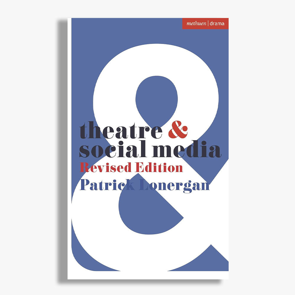 Theatre and Social Media