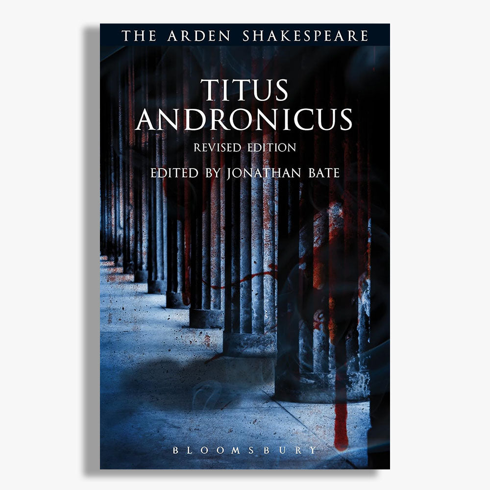 Titus Adronicus Playtext: Arden Shakespeare