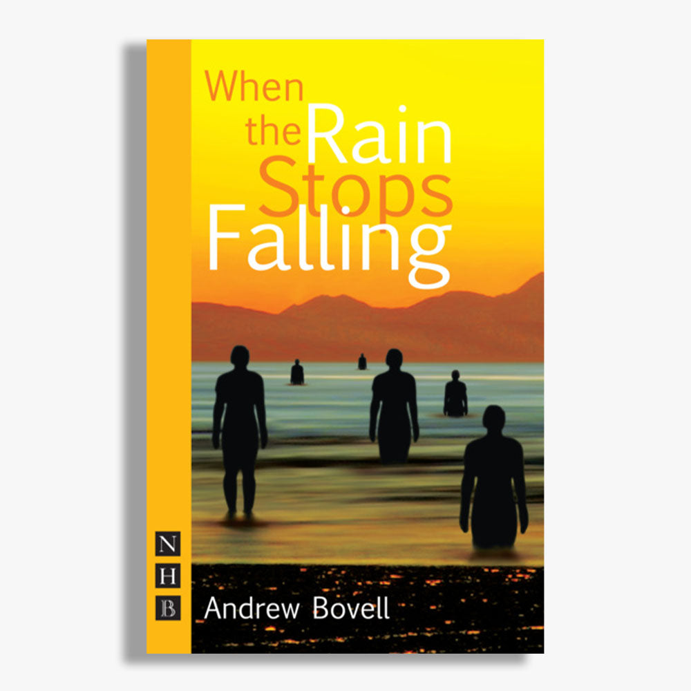 When The Rain Stops Falling Playtext