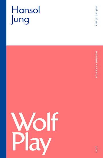 Wolf Play Playtext