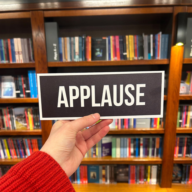 Applause Wooden Sign