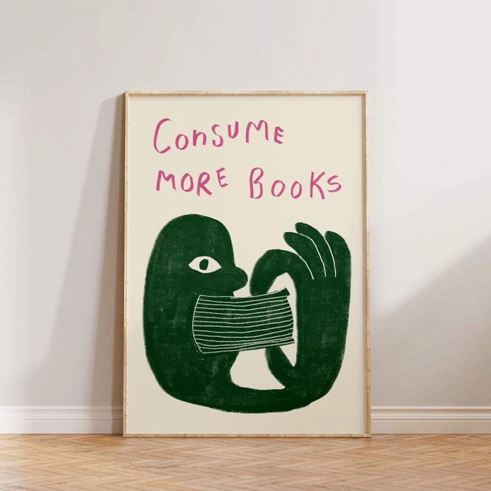 Consume More Books A3 Print