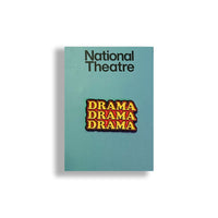 Drama Drama Drama Pin Badge