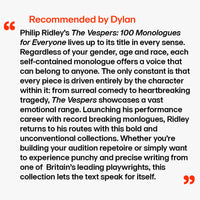 The Vespers: 100 Monologues for Everyone