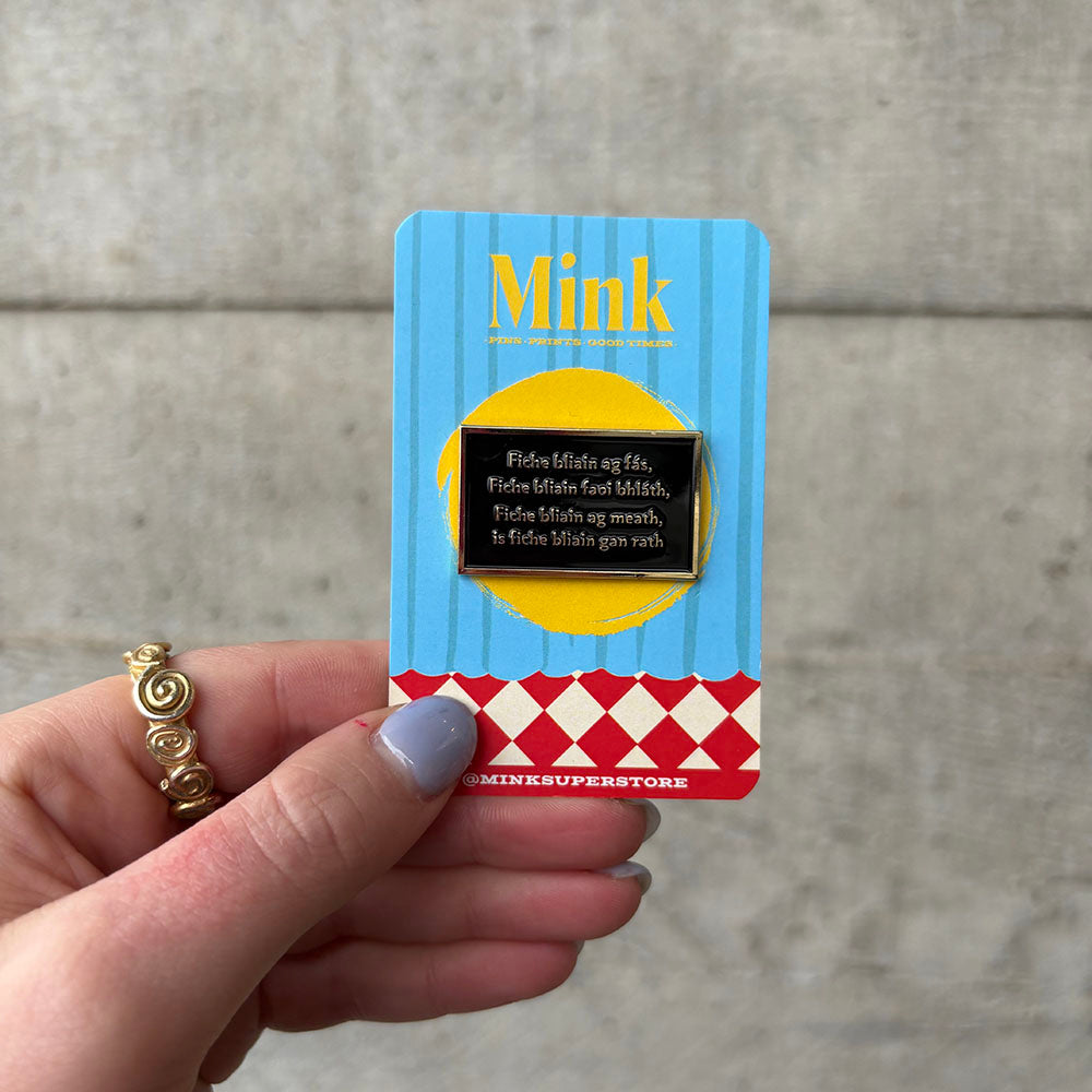 Irish Language Quote Pin Badge