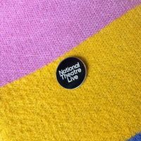 National Theatre Live Pin Badge
