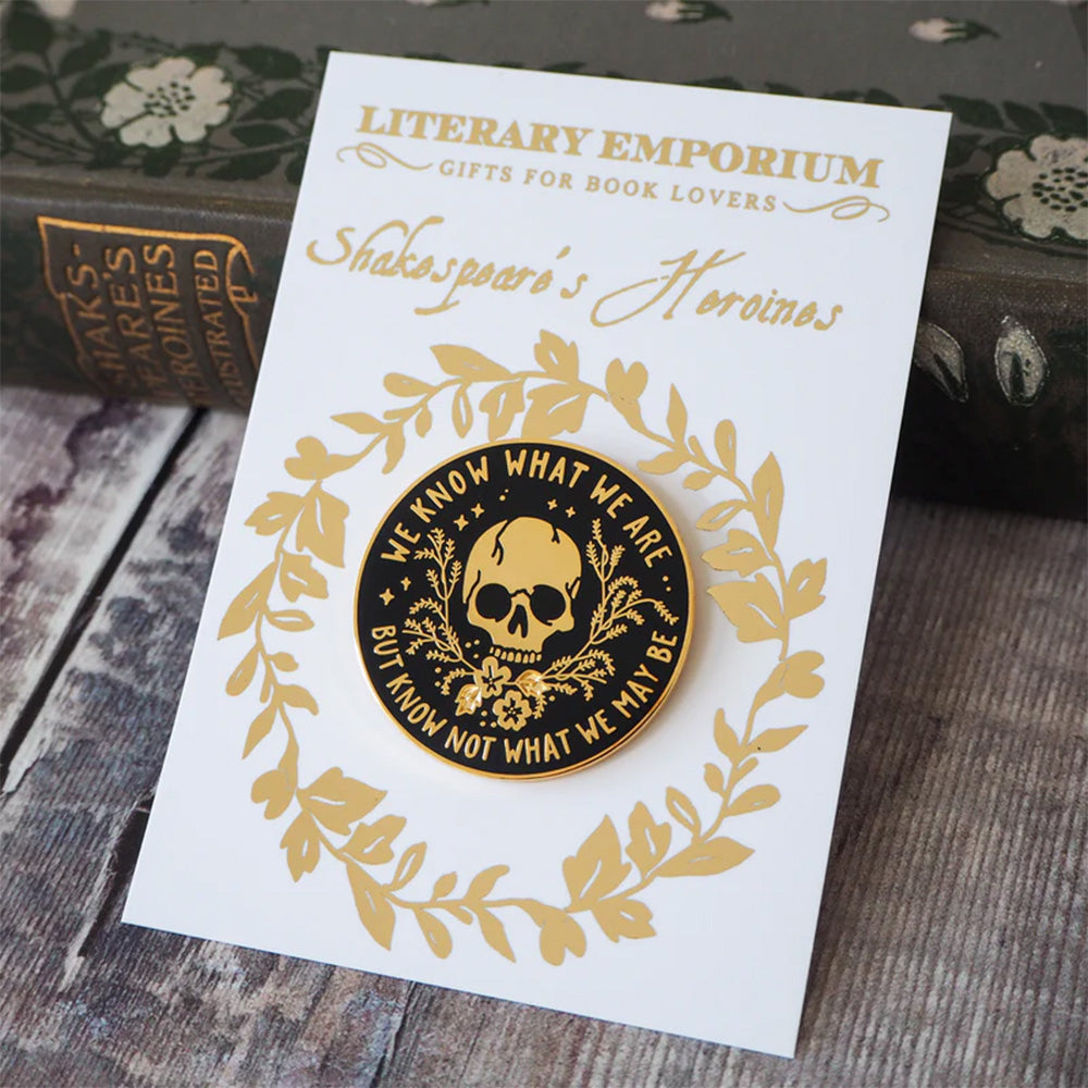 Ophelia Quote Enamel Pin Badge