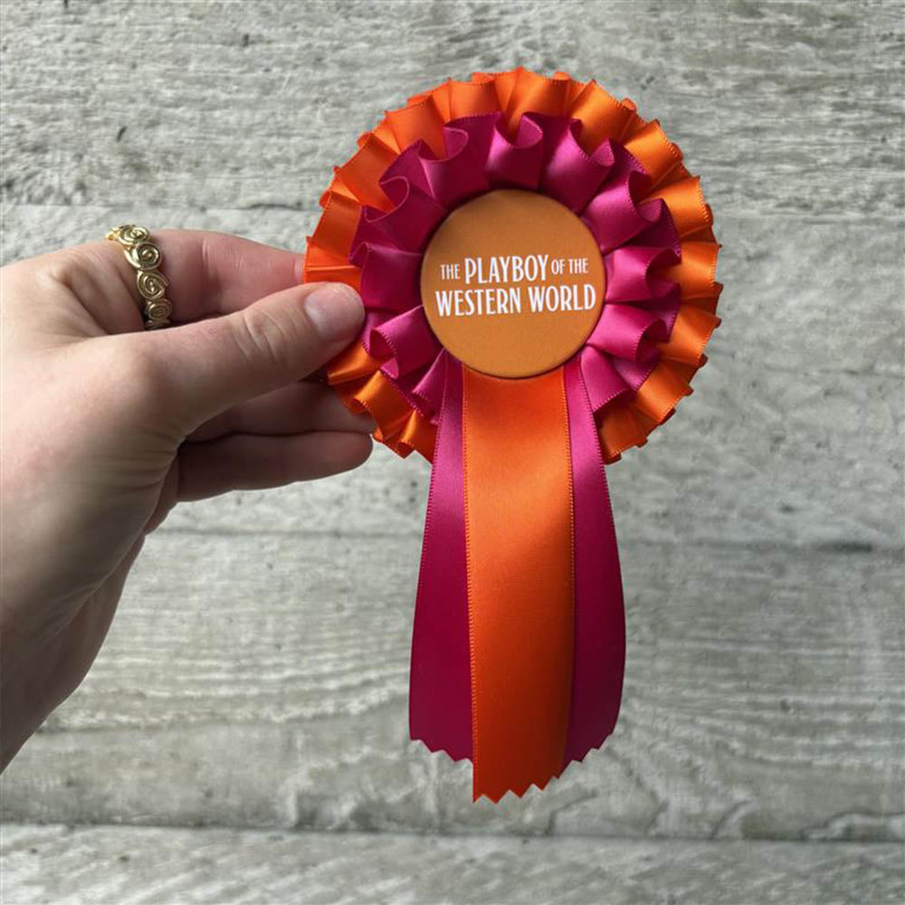 The Playboy of the Western World Rosette Pin