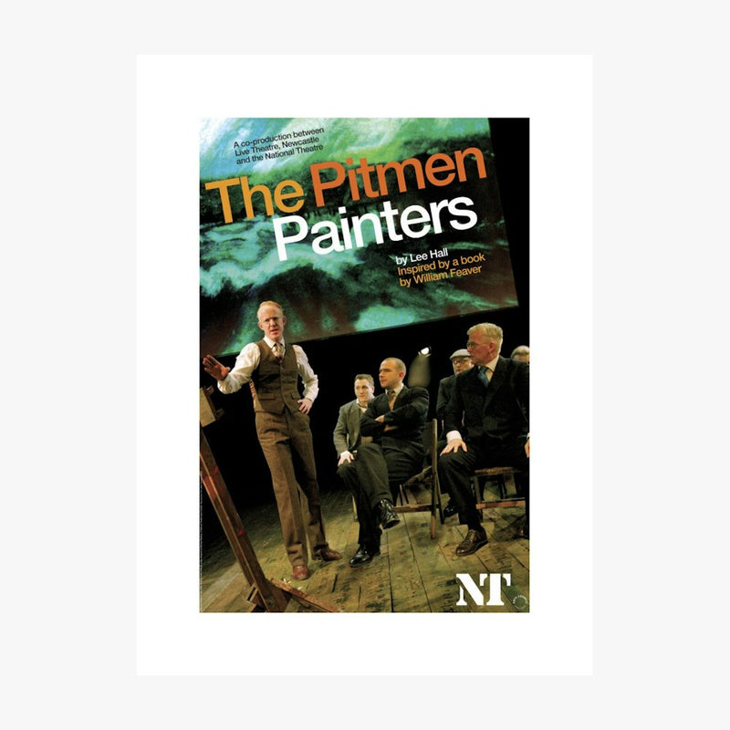 The Pitmen Painters 2008 Print