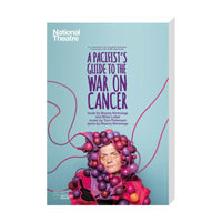 A Pacifist's Guide to the War on Cancer 2016 Print