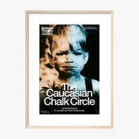 The Caucasian Chalk Circle 2007 Print