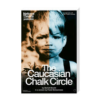 The Caucasian Chalk Circle 2007 Print