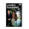 London Assurance 2010 Print