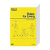 Rules for Living Print