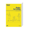 Rules for Living 2015 Print