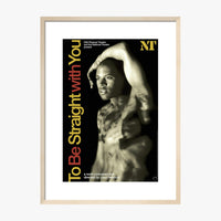 To Be Straight With You 2008 Print
