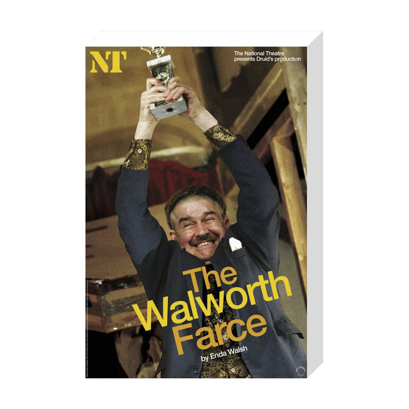 The Walworth Farce 2008 Print