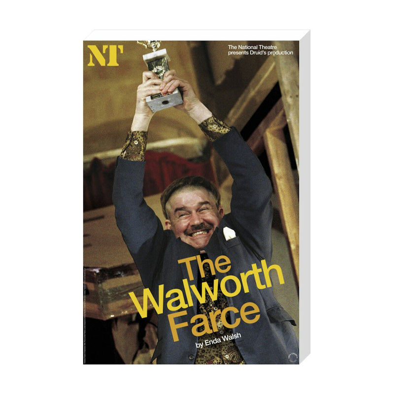 The Walworth Farce 2008 Print