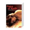 Pains of Youth 2009 Print