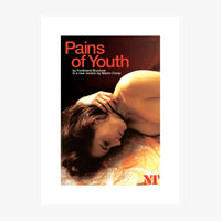 Pains of Youth 2009 Print