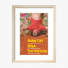 Baby Girl; DNA; The Miracle 2008 Print