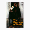 The Duchess of Malfi 2003 Print