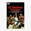 St Matthew Passion 2011 Print