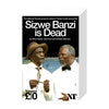 Sizwe Banzi is Dead 2007 Print