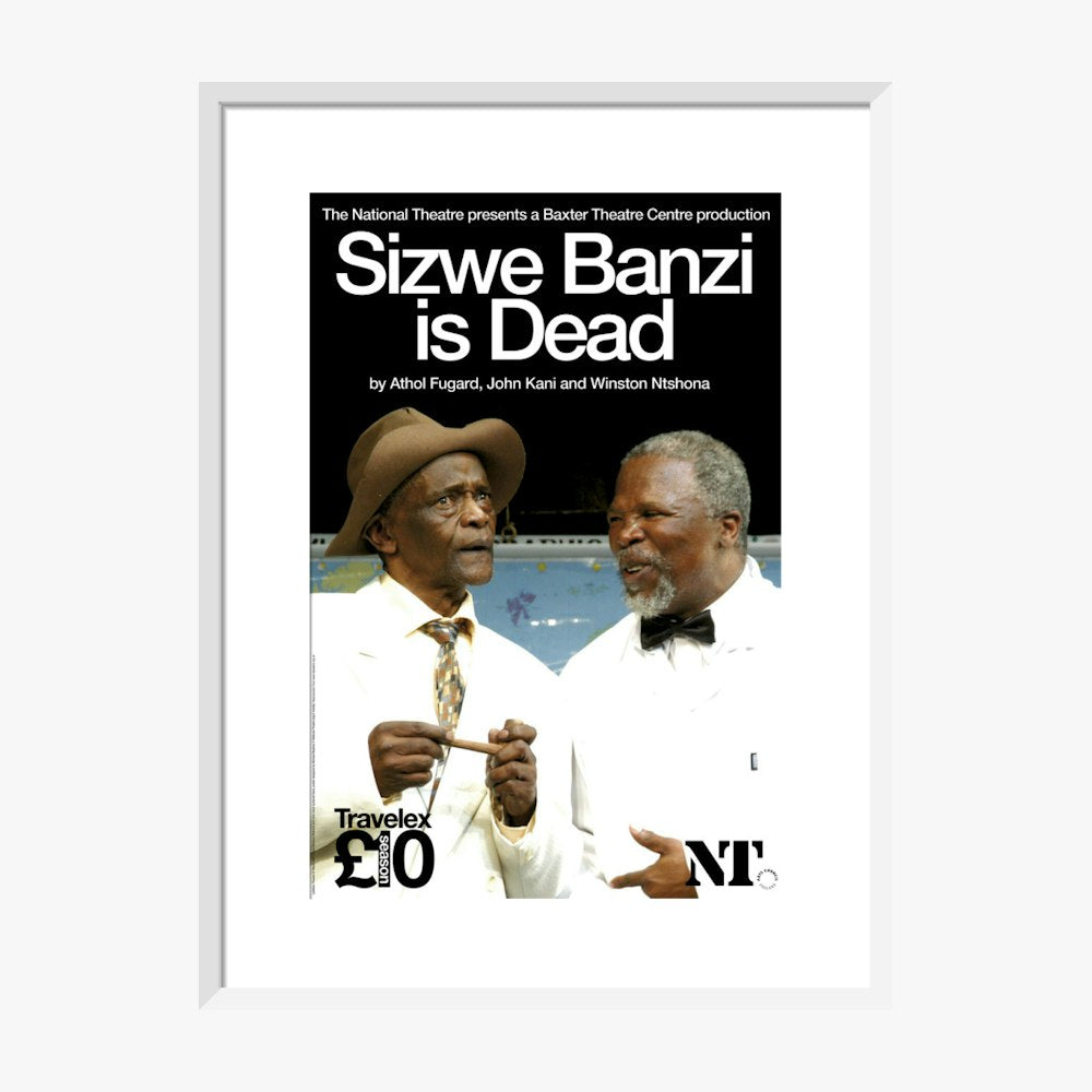 Sizwe Banzi is Dead 2007 Print