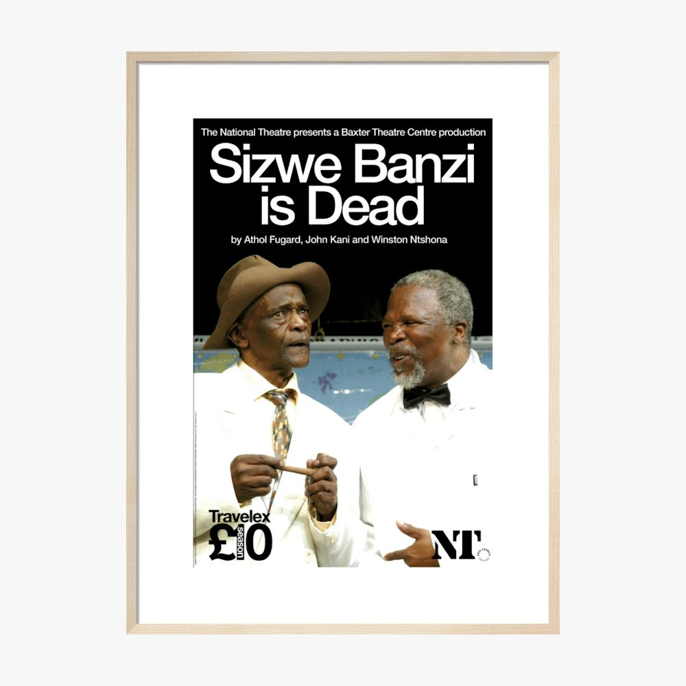 Sizwe Banzi is Dead 2007 Print