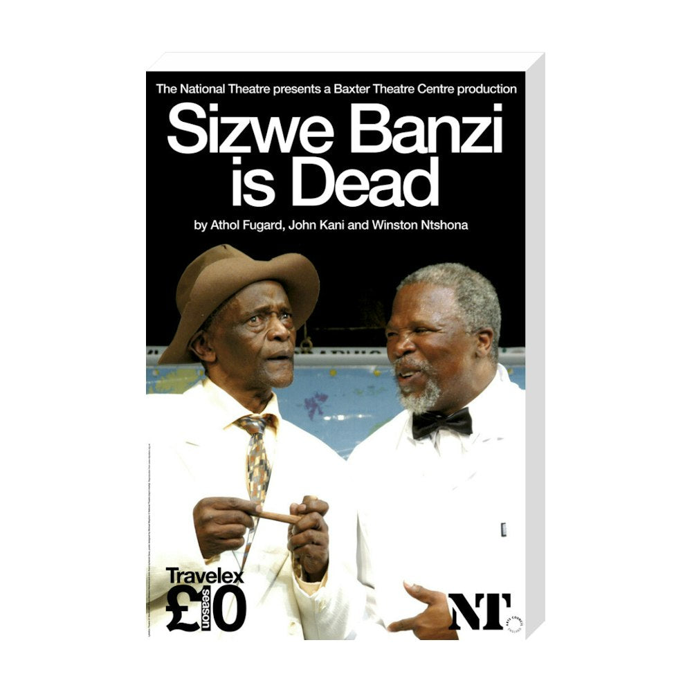 Sizwe Banzi is Dead 2007 Print