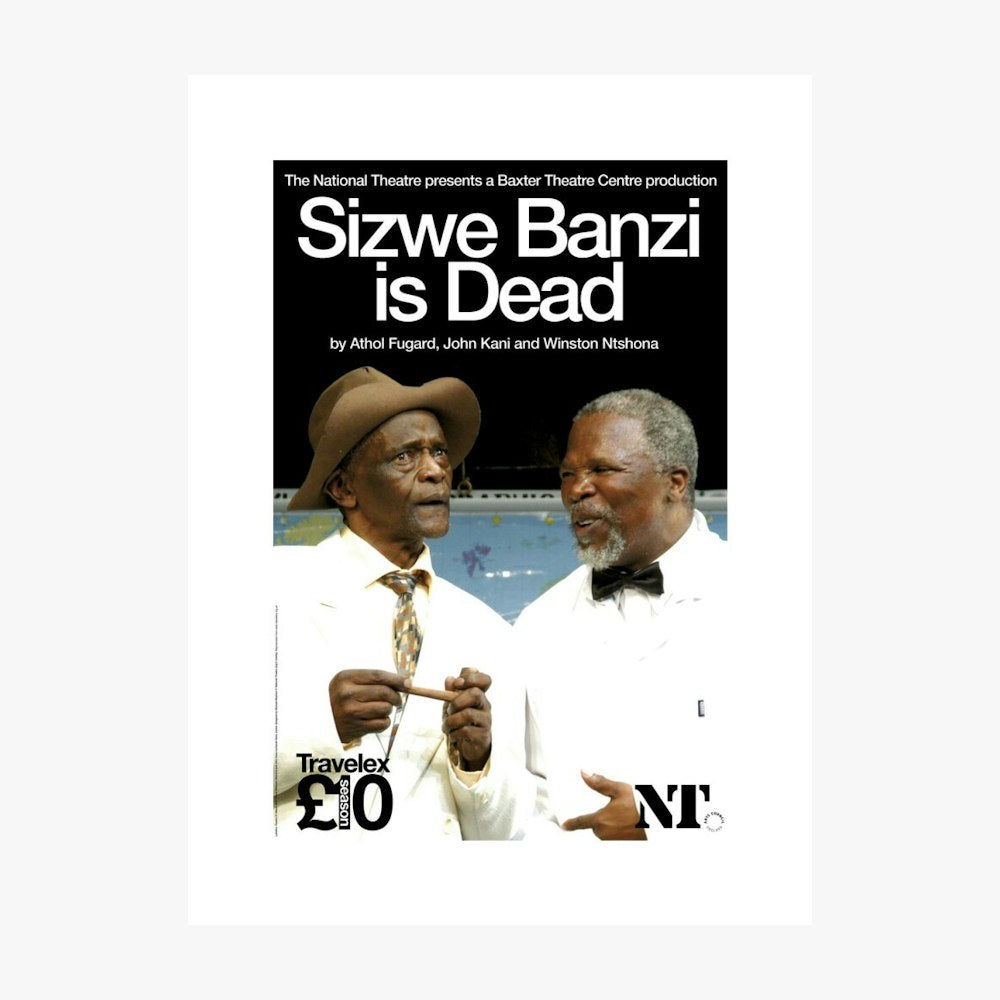 Sizwe Banzi 已死 2007 打印