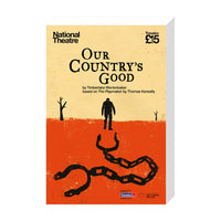 Our Country's Good 2015 Print