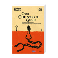 Our Country's Good 2015 Print