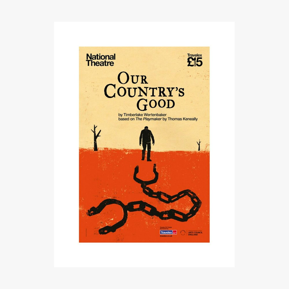 Our Country's Good 2015 Print