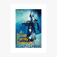 A Small Family Business 2014 Print