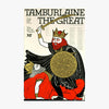 Tamburlaine the Great Print