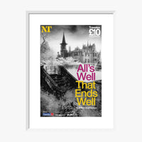 All's Well That Ends Well 2009 Print