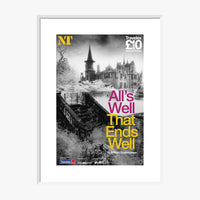 All's Well That Ends Well 2009 Print