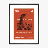 I Want My Hat Back 2015 Print